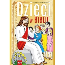 Dzieci w Biblii Bogumiła Wróblewska